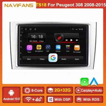 Новейшая автомагнитола Android 10.0 CarPlay для PEUGEOT 308 408 2008 - 2015 С RCZ Canbus GPS навигацией Стерео зеркальной связью DVR BT