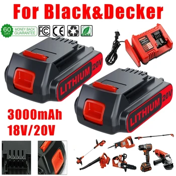 Для Black Decker LBXR20 Литиевая Батарея 18/20 В 3,0/6,0 Ач LBXR20 LB20 LBX20 LBXR2020 LB2X4020-Электроинструменты OPE и зарядное устройство